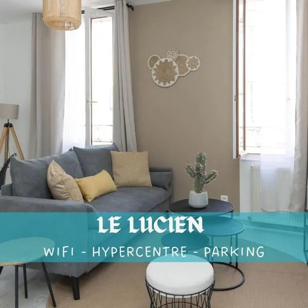 LE LUCIEN Eco-Appart'Hôtel - Angouleme - Centre - Wifi - Parking privé - Classé 4 étoiles，位于尚尼耶的酒店