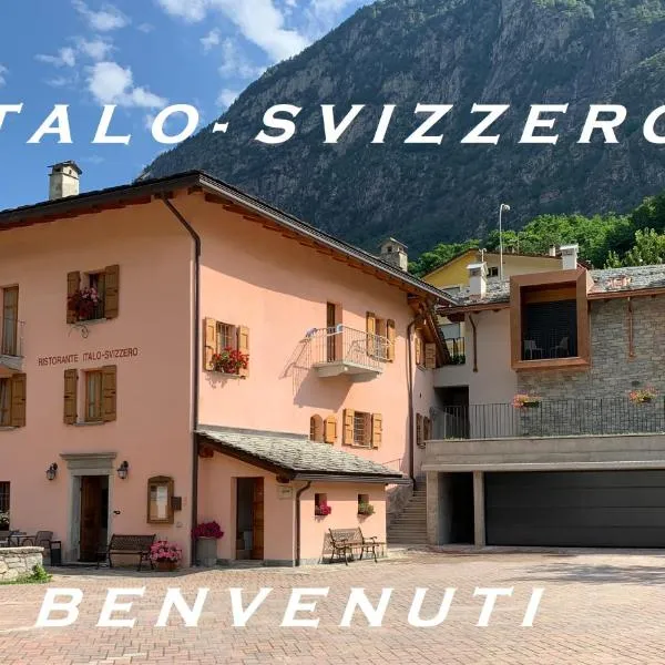 Italo-Svizzero，位于Prata Camportaccio的酒店