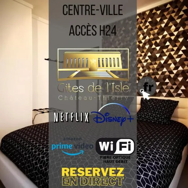 Gîtes de l'isle Centre-Ville - WiFi Fibre - Netflix, Disney, Amazon - Séjours Pro，位于Brasles的酒店