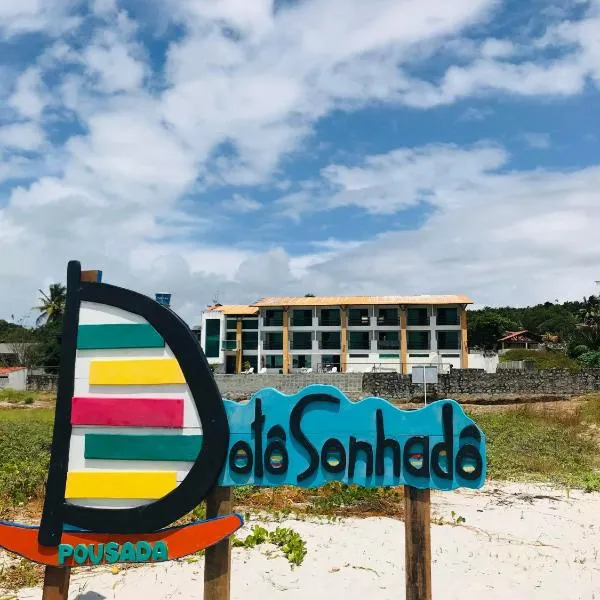 Pousada Dotô Sonhadô Beach，位于Caaporã的酒店