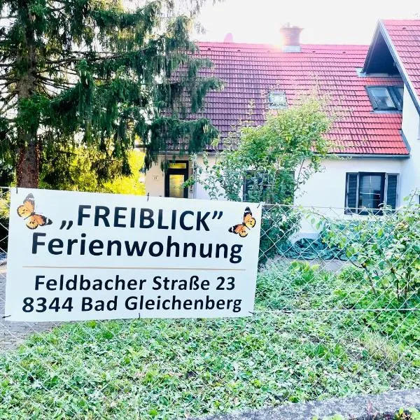 Freiblick 1 Bad Glbg mit Garten Top1，位于巴特格莱兴贝格的酒店