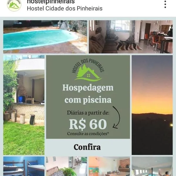 Hostel dos Pinheirais，位于Caieiras的酒店