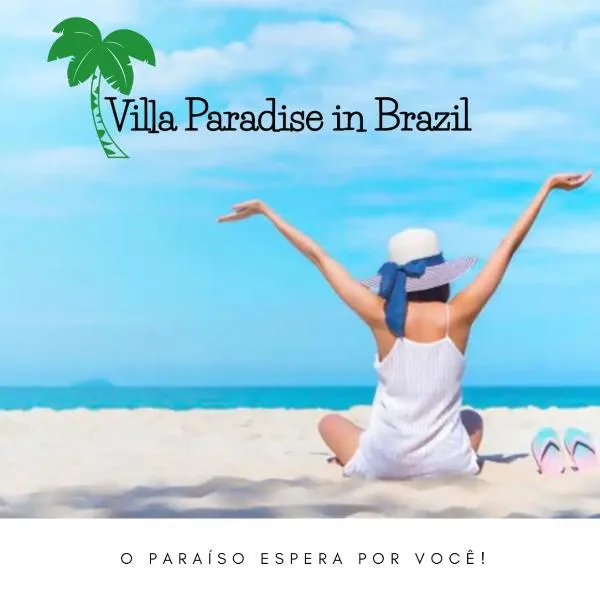 Villa Paradise in Brazil - Praia de Guaratiba Prado-BA，位于阿尔科巴萨的酒店