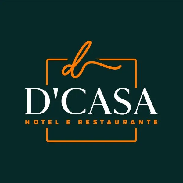 D'Casa Hotel e restaurante，位于Marechal Cândido Rondon的酒店