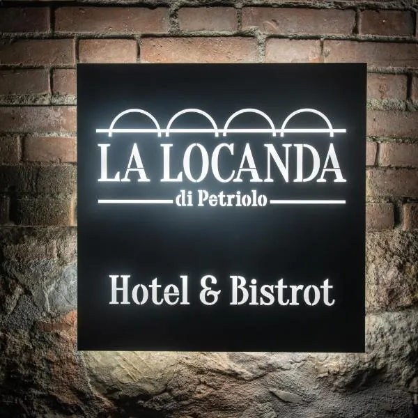 La Locanda di Petriolo，位于蒙蒂恰诺的酒店