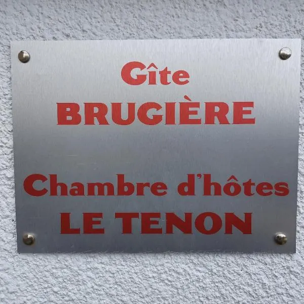 Maison avec 2 chambres est un Gîte Brugière et maison une chambre est une chambre d'hôtes，位于Saint-Julien-Puy-Lavèze的酒店