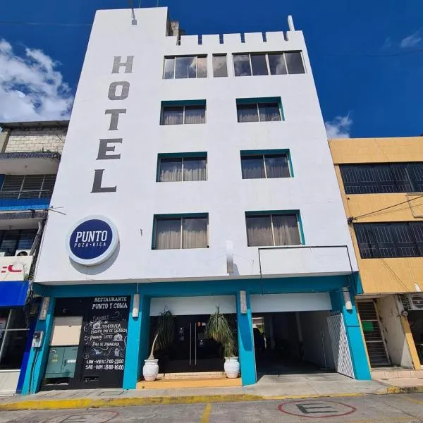 Hotel Punto Poza Rica，位于帕潘特拉德奧拉特的酒店