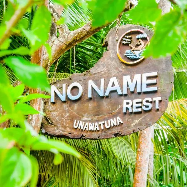 No Name Rest，位于乌纳瓦图纳的酒店