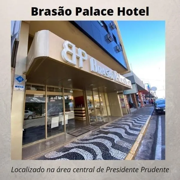 Brasao Palace Hotel，位于Presidente Bernardes的酒店