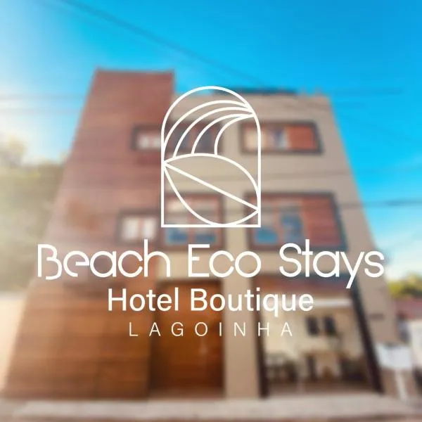 Beach Eco Stays Hotel Boutique Lagoinha，位于Camboa的酒店