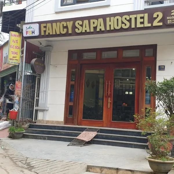 Fancy Sapa Hostel 2，位于萨帕的酒店