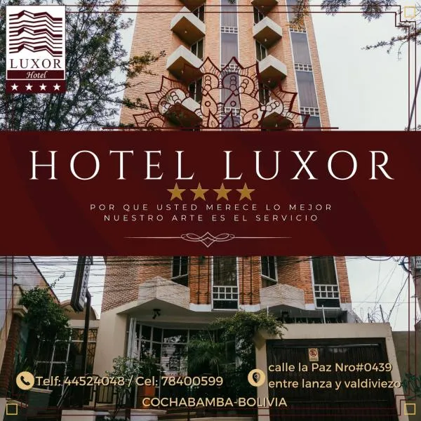Hotel Luxor，位于科恰班巴的酒店