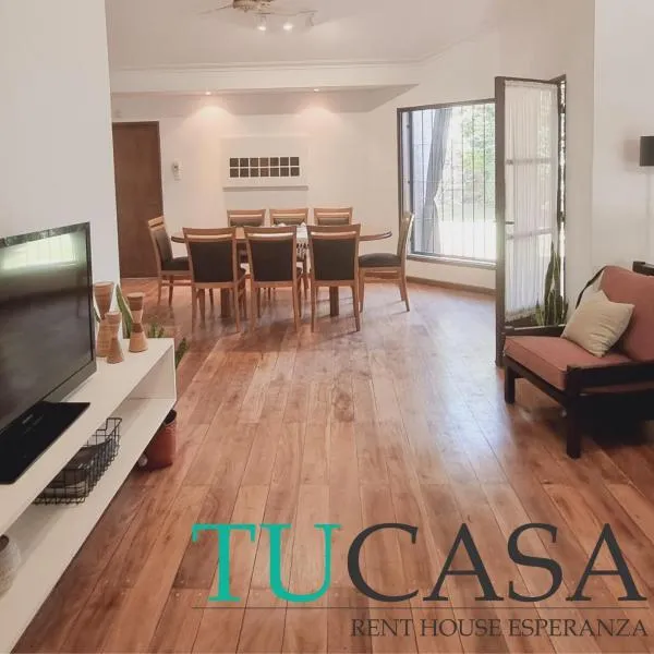 TU CASA Rent House，位于埃斯佩兰萨的酒店