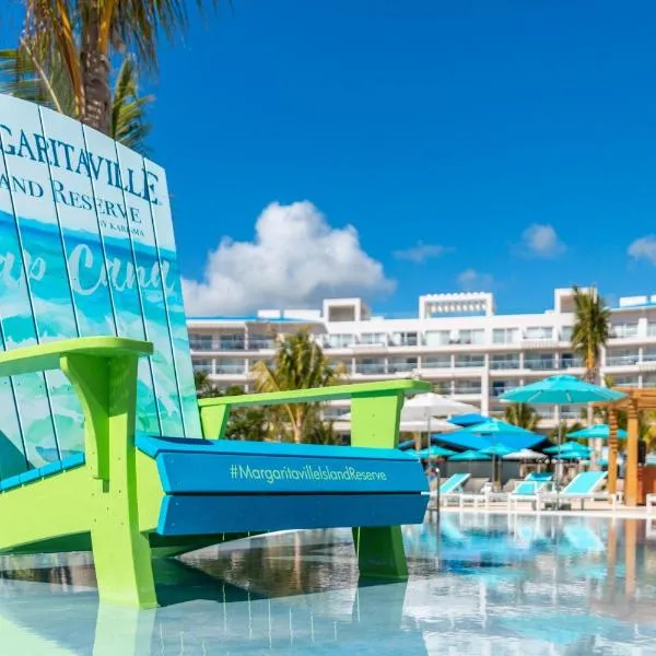 Margaritaville Island Reserve Cap Cana Hammock - An Adults Only All-Inclusive Experience，位于蓬塔卡纳的酒店