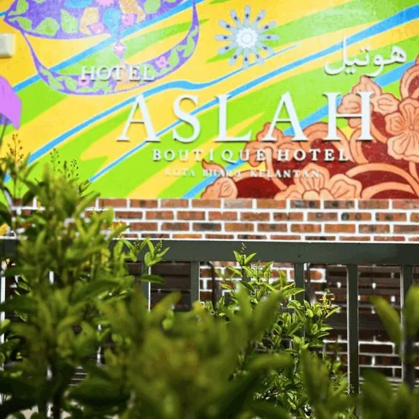 ASLAH BOUTIQUE HOTEL，位于Kampong Setol的酒店