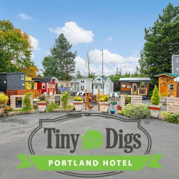 Tiny Digs - Hotel of Tiny Houses，位于波特兰的酒店