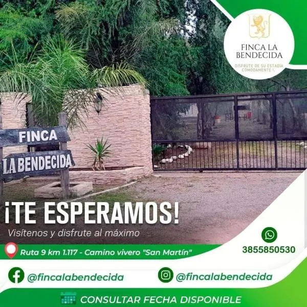 Finca y temporarios la BENDECIDA，位于Zanjón的酒店