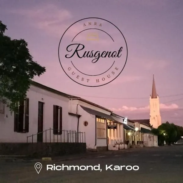 Rusgenot - Richmond, Karoo，位于里士满的酒店