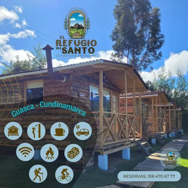 El Refugio del Santo，位于锡帕基拉的酒店