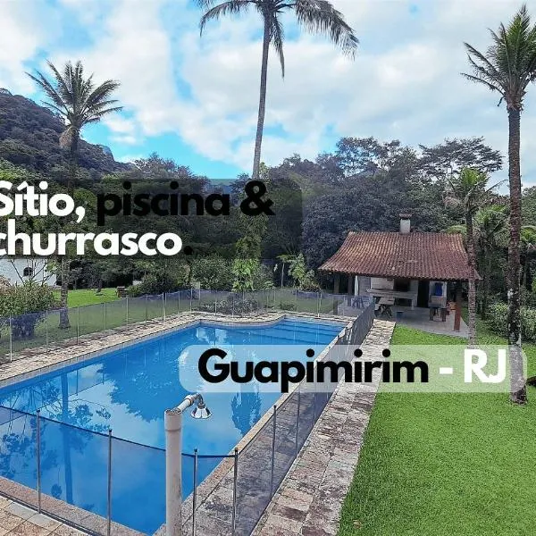 Paradisíaco, piscina e churrasqueira em Guapimirim，位于瓜皮米林的酒店