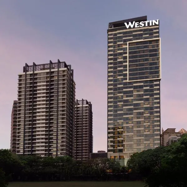 The Westin Manila，位于马尼拉的酒店