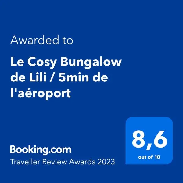 Le Cosy Bungalow de Lili / 5min de l'aéroport，位于萨莱比梅的酒店