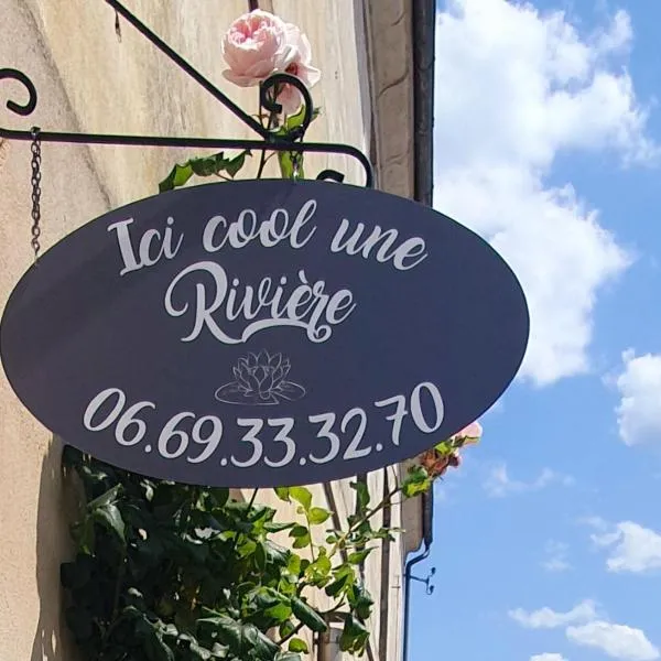 Ici cool une rivière，位于Sorges的酒店