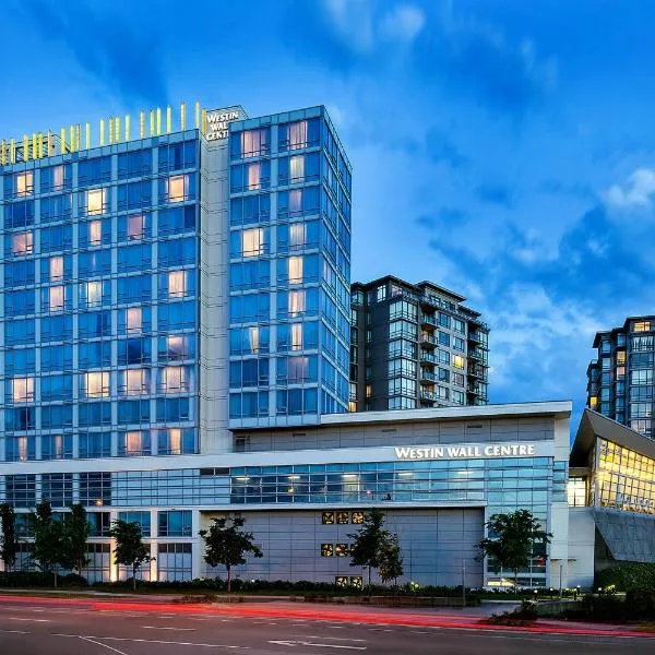 The Westin Wall Centre, Vancouver Airport，位于里士满的酒店