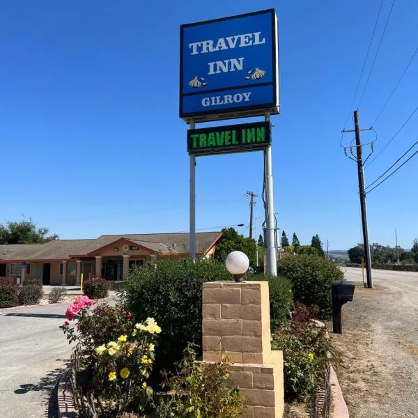 Travel Inn Gilroy，位于圣胡安包蒂斯塔的酒店