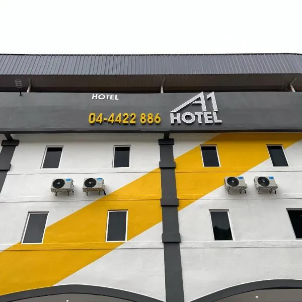 A1 Hotel Sungai Petani，位于Kampong Sungai Pasir Kechil的酒店