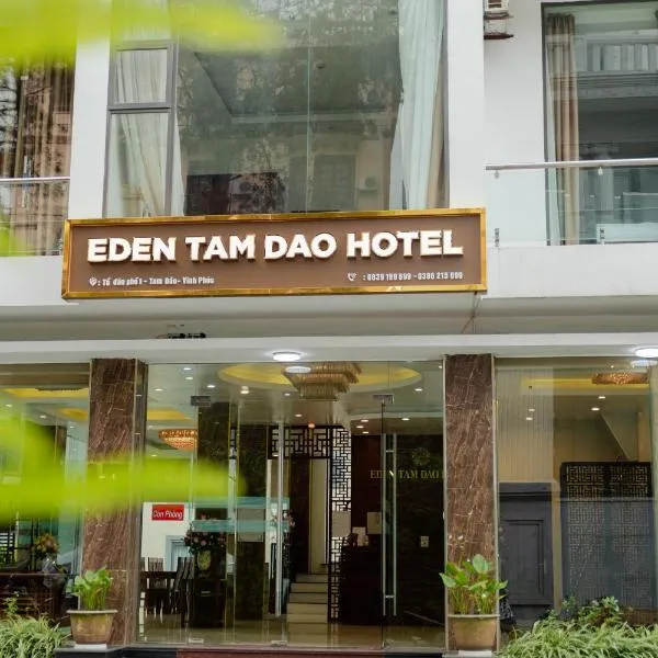 Eden Tam Dao Hotel - Lovely Hotel in Tam Dao，位于Sơn Ðình的酒店