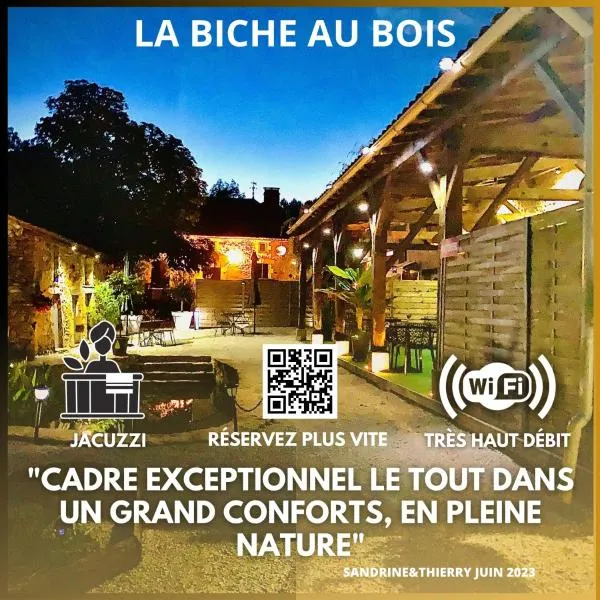 La biche au bois chambres d hôtes，位于Besse的酒店