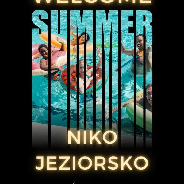 Niko Jeziorsko，位于乌涅尤夫的酒店