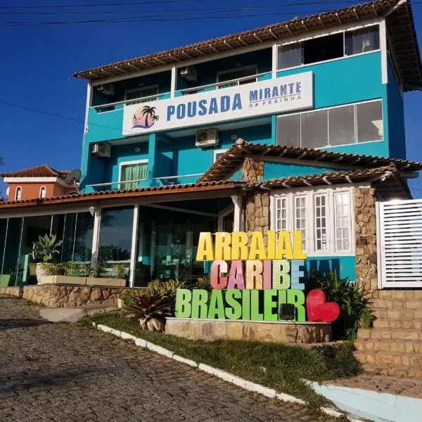 Pousada Mirante da Prainha，位于阿拉亚尔-杜卡布的酒店