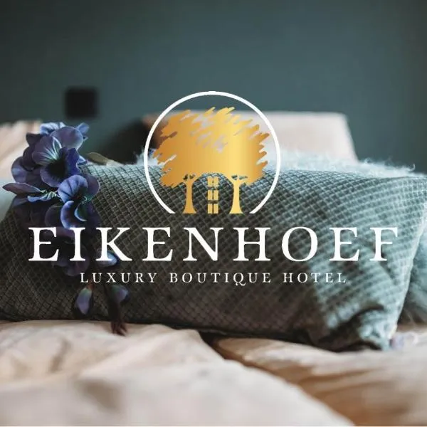 Eikenhoef，位于利奥波德斯布尔格的酒店