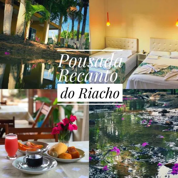 Riacho do Recanto Pousada，位于巴雷里尼亚斯的酒店