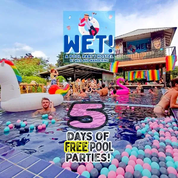 WET! a Pool Party Hostel by Wild & Wandering，位于哈林海滩的酒店