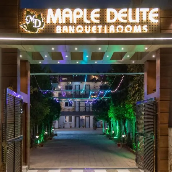 Maple Delite，位于Banthra Sikandarpur的酒店