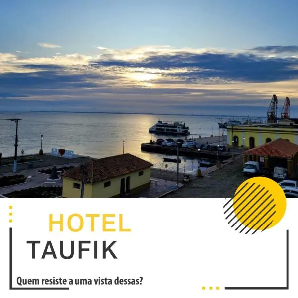 Taufik Hotel，位于São José do Norte的酒店