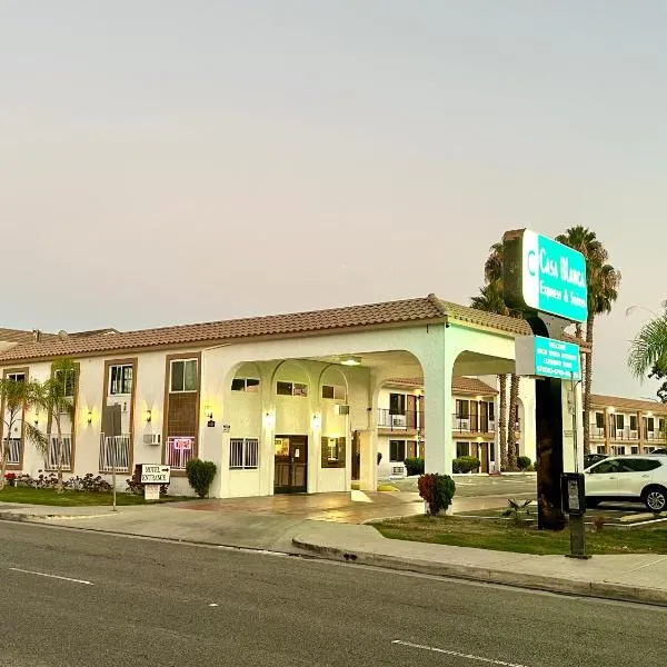 Casa Blanca Express & Suites Cypress Buena Park - Anaheim Area，位于赛普里斯的酒店