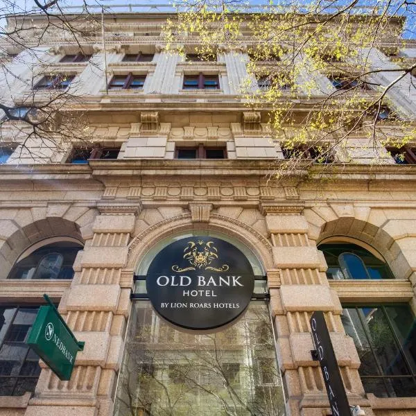 Old Bank Hotel - Lion Roars Hotels & Lodges，位于开普敦的酒店