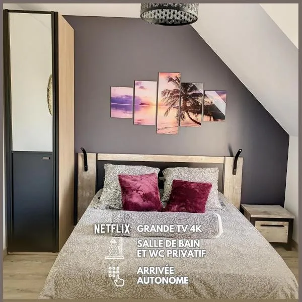 Chambre Rêve - SDB WC Privatif - Entrée autonome - Grande TV NETFLIX，位于Varesnes的酒店