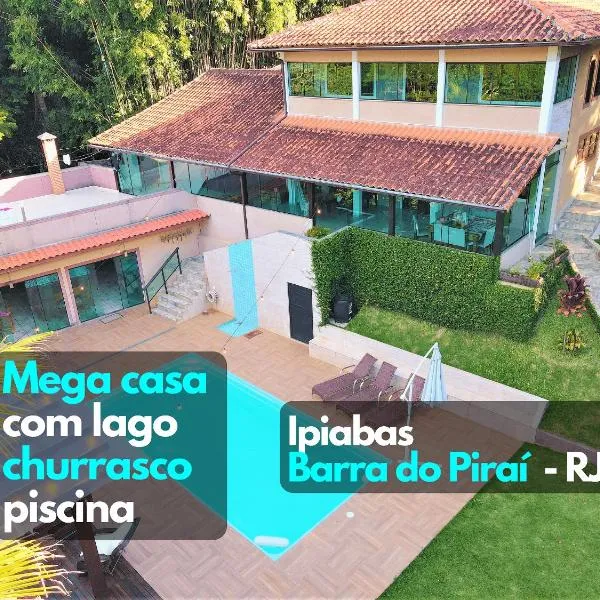 Mega Casa em sítio churrasco piscina em Ipiabas RJ，位于皮拉伊河畔巴拉的酒店