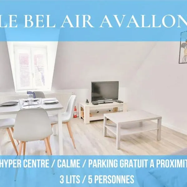 Le Bel-Air AVALLON，位于阿瓦隆的酒店