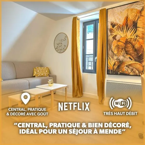 Le GoldenLeaf - Netflix/Wi-Fi Fibre - Séjour Lozère，位于芒德的酒店