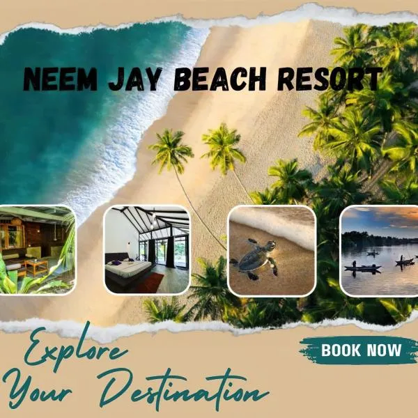 Neem Jay Beach Resort，位于坦加拉的酒店