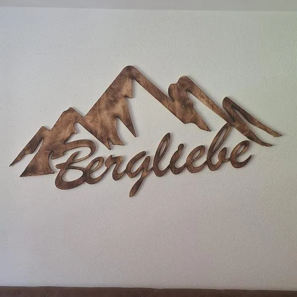 Bergliebe，位于安纳贝格-伦格茨的酒店