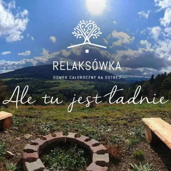 Relaksówka，位于Roztoka的酒店