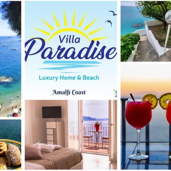 Villa Paradise (Amalfi Coast - Luxury Home - Beach)，位于维耶特里的酒店