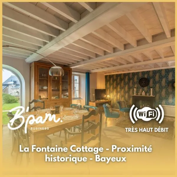 La Fontaine Cottage - Proximité historique - Bayeux，位于Saint-Loup-Hors的酒店